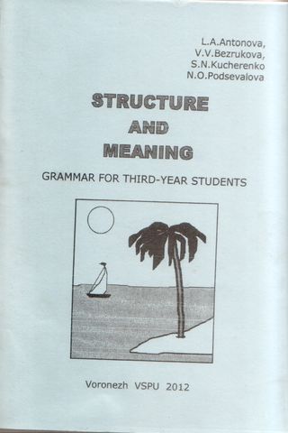 Structure and Meaning: Grammar for Third-Year Students