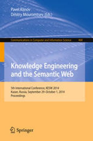 Knowledge Engineering and the Semantic Web. 5th International Conference, KESW 2014, Kazan, Russia, September 29–October 1, 2014. Proceedings