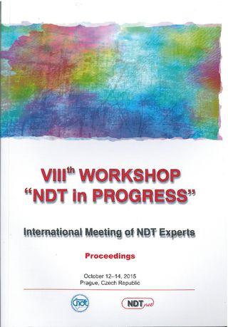 Proceedings of The VIII-th International Workshop on NonDestructive Test (NDT) in Progress 2015