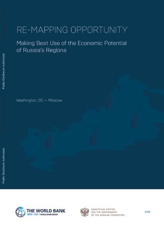 Re-mapping opportunity: making best use of the economic potential of Russia's regions