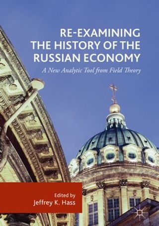 Re-Examining the History of the Russian Economy. A New Analytic Tool from Field Theory