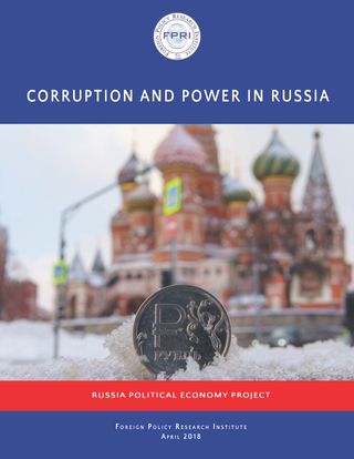 Corruption and Power in Russia