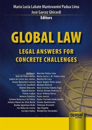Global law: legal answers for concrete challenges