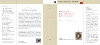 Michel Scot. Liber particularis. Liber physonomie Edition critique, introduction et notes par Oleg Voskoboynikov