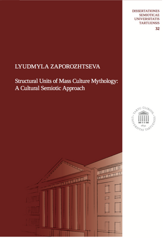 Structural Units of Mass Culture Mythology: A Cultural Semiotic Approach