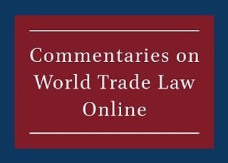 Commentaries on World Trade Law