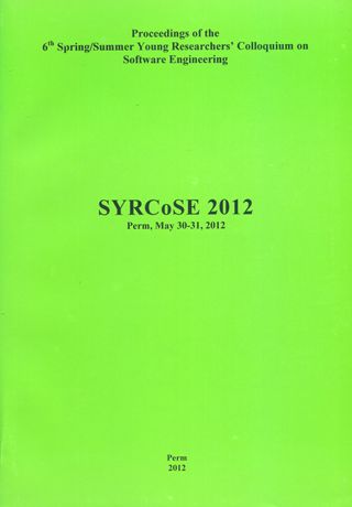 Proceedings of the 6th Spring/Summer Young Researchers’ Colloquium on Software Engineering, SYRCoSE 2012