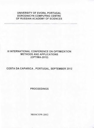 III International Conference on Optimization Methods and Application (OPTIMA-2012), Costa da Caparica, Portugal, september 2012