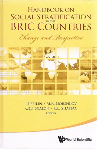 Handbook on Social Stratification in the BRIC Countries: Change and Perspective