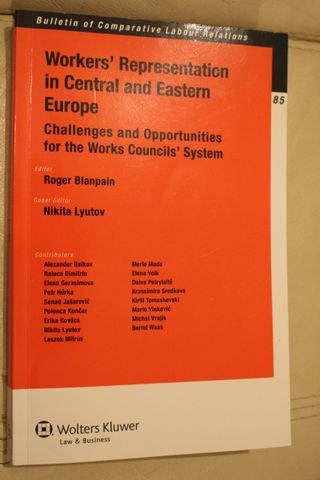 Workers’ Representation in Central and Eastern Europe/ Challenges and Opportunities for the Works Councils’ System