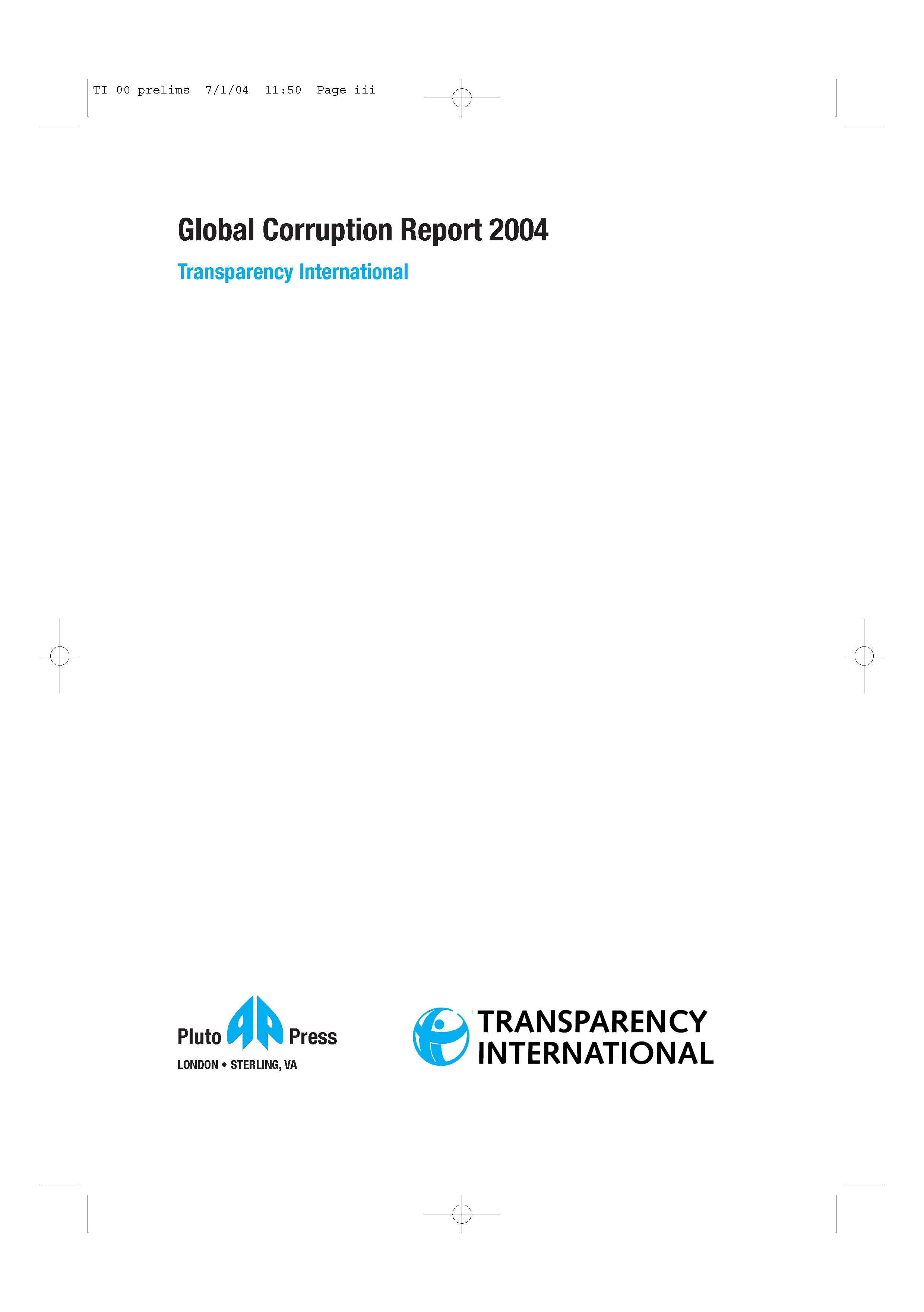 Global Corruption Report 2004. Transparency International