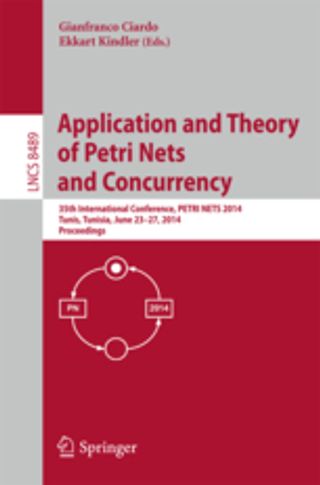 Application and Theory of Petri Nets and Concurrency. 35th International Conference, PETRI NETS 2014, Tunis, Tunisia, June 23-27, 2014, Proceedings