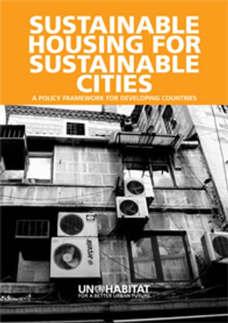 Sustainable Housing for Sustainable Cities: Policy Framework for Developing Countries