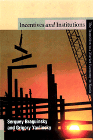 Incentives and Institutions: the transition to a market economy in Russia