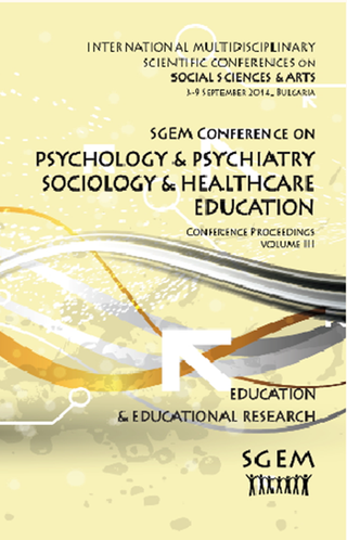 SGEM2014 Conference on Psychology and Psychiatry, Sociology and Healthcare, Education, www.sgemsocial.org, SGEM2014 Conference Proceedings.