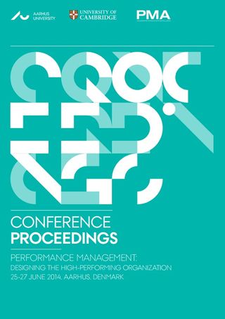Performance Management: Designing the High-Performing Organization. Conference Proceding
