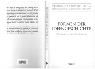 Vestigia Idearum Historica. Beiträge zur Ideengechichte Europas.