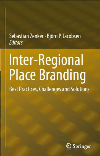 Inter-Regional Place Branding. Best Practices, Challenges and Solutions