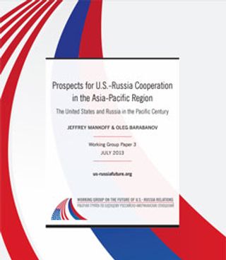 Prospects for US-Russia Cooperation in Asia-Pacific