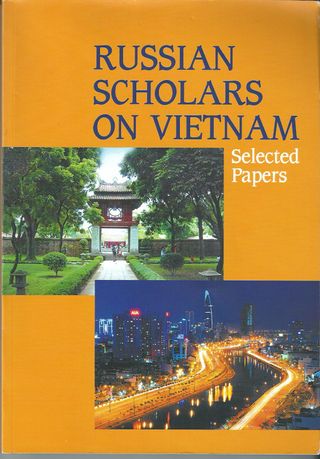 Russian scholars on Vietnam. Selected Papers