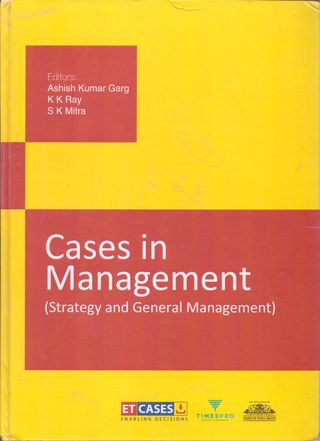 Cases in Management (Strategy and General Management)