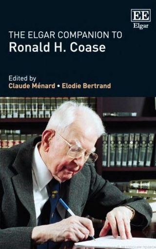 The Elgar Companion to Ronald H. Coase