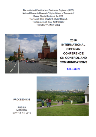 2016 International Siberian Conference on Control and Communications (SIBCON). Proceedings