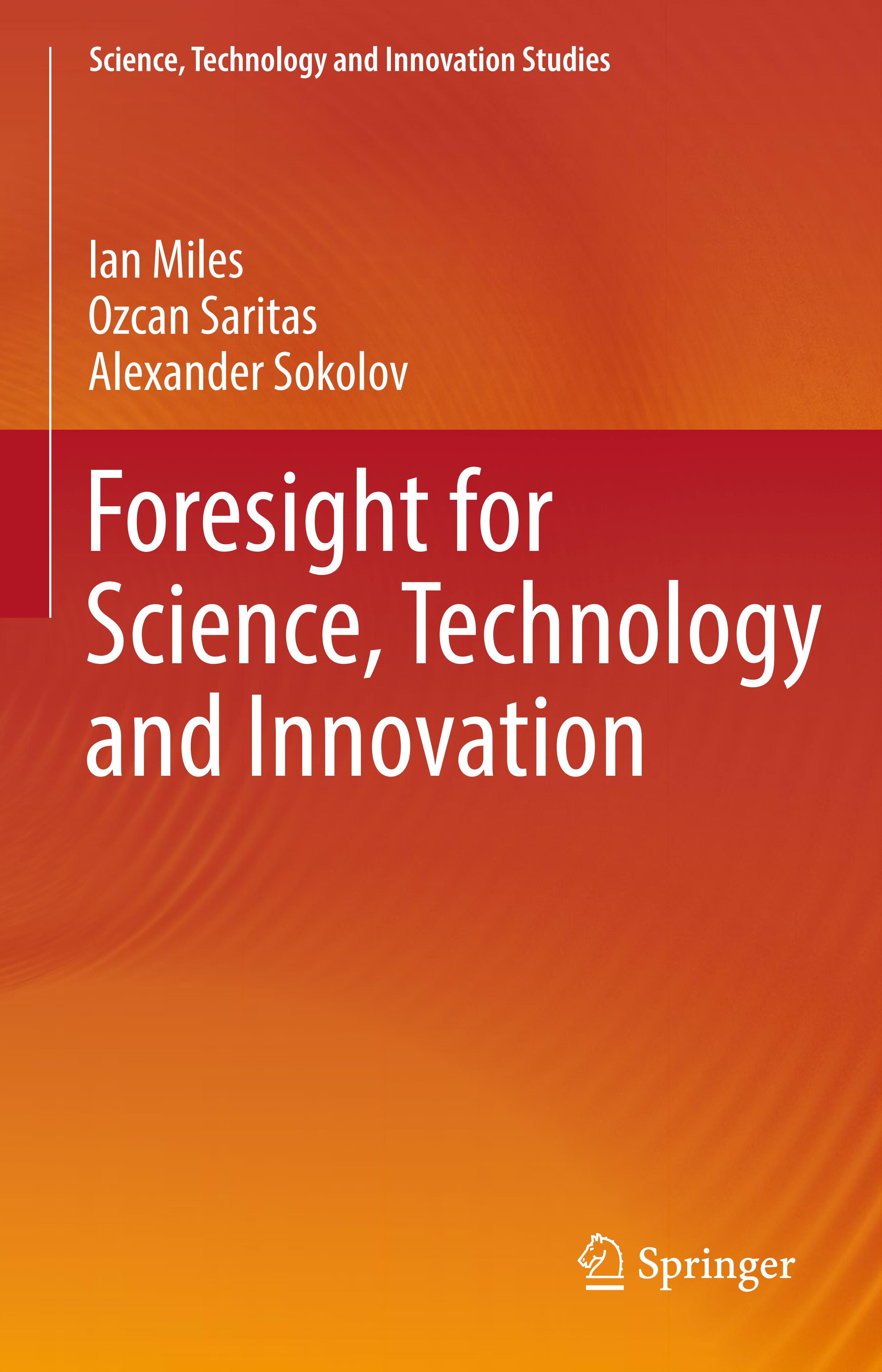 Foresight for Science Technology and Innovation