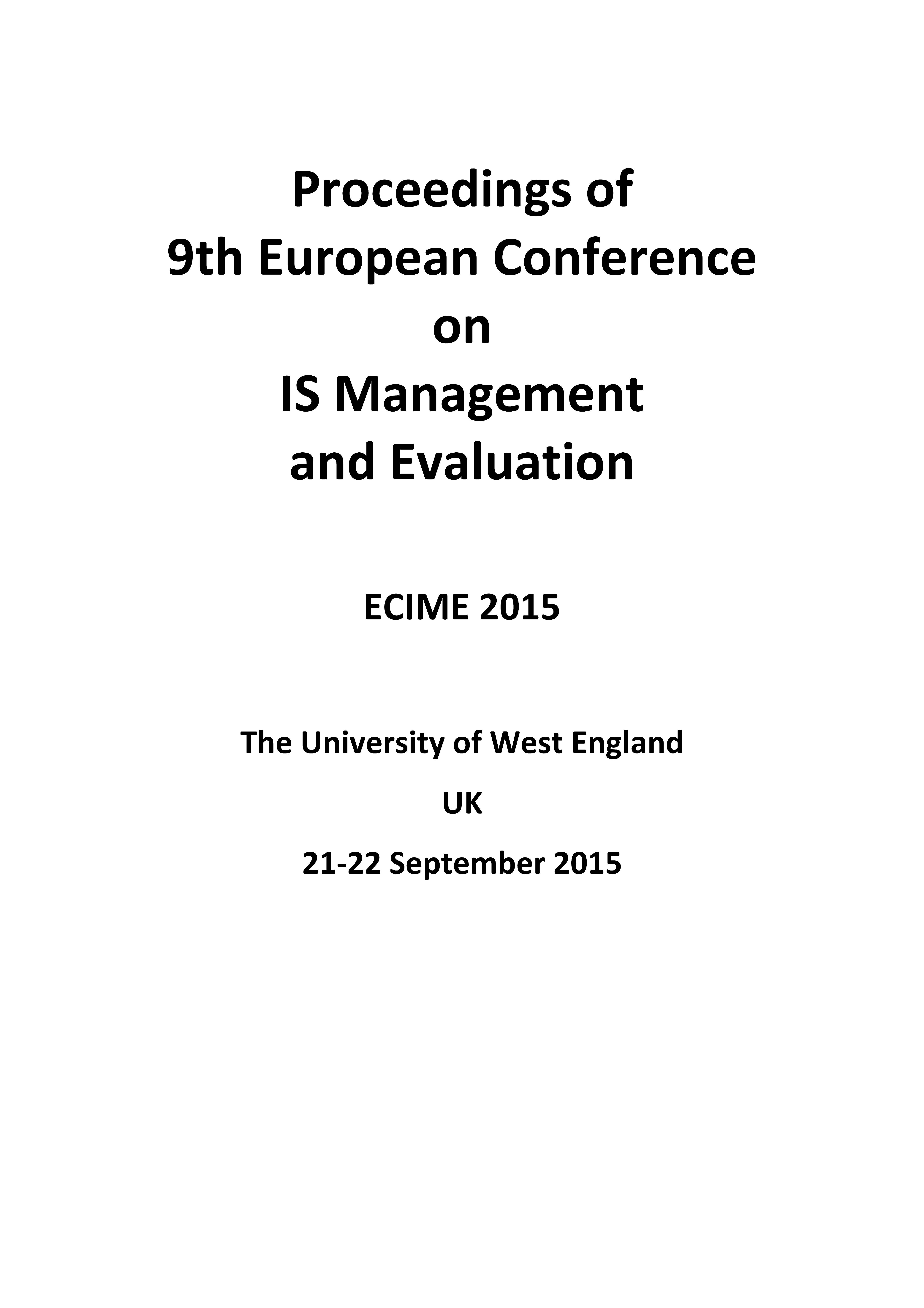 Proceedings of the 9th European Conference on Information Management and Evaluation ECIME 2015