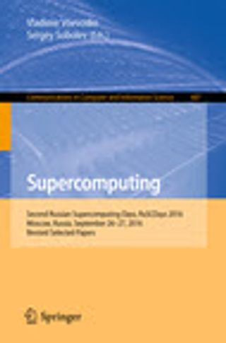 Supercomputing. RuSCDays 2016. Communications in Computer and Information Science. Revised Selected Papers.