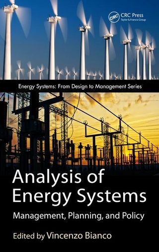 Analysis of Energy Systems: Management, Planning and Policy