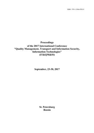 Proceedings of the 2017 International Conference "Quality Management,Transport and Information Security, Information Technologies" (IT&QM&IS)