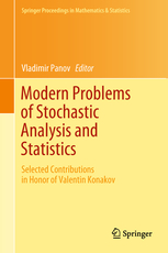 Modern problems of stochastic analysis and statistics - Selected contributions in honor of Valentin Konakov