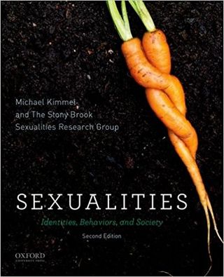 Sexualities: Identities, Behaviors, and Society (2nd Ed)