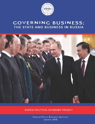 Governing Business: The State and Business in Russia