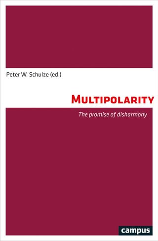 Multipolarity: The promise of disharmony