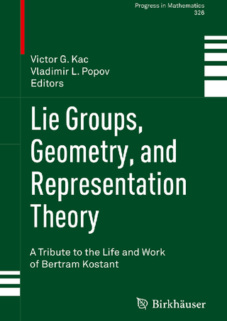 Lie Groups, Geometry, and Representation Theory. A Tribute to the Life and Work of Bertram Kostant