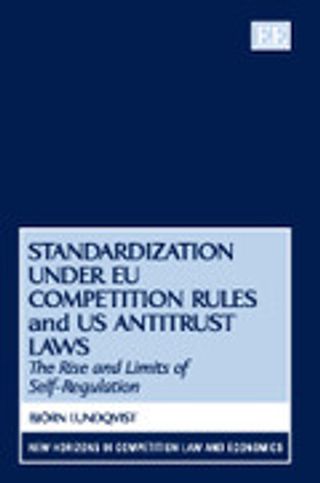 Standardization under EU Competition Rules and US Antitrust Laws