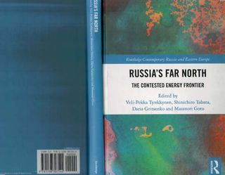 Russia's Far North. The Contested Energy Frontier