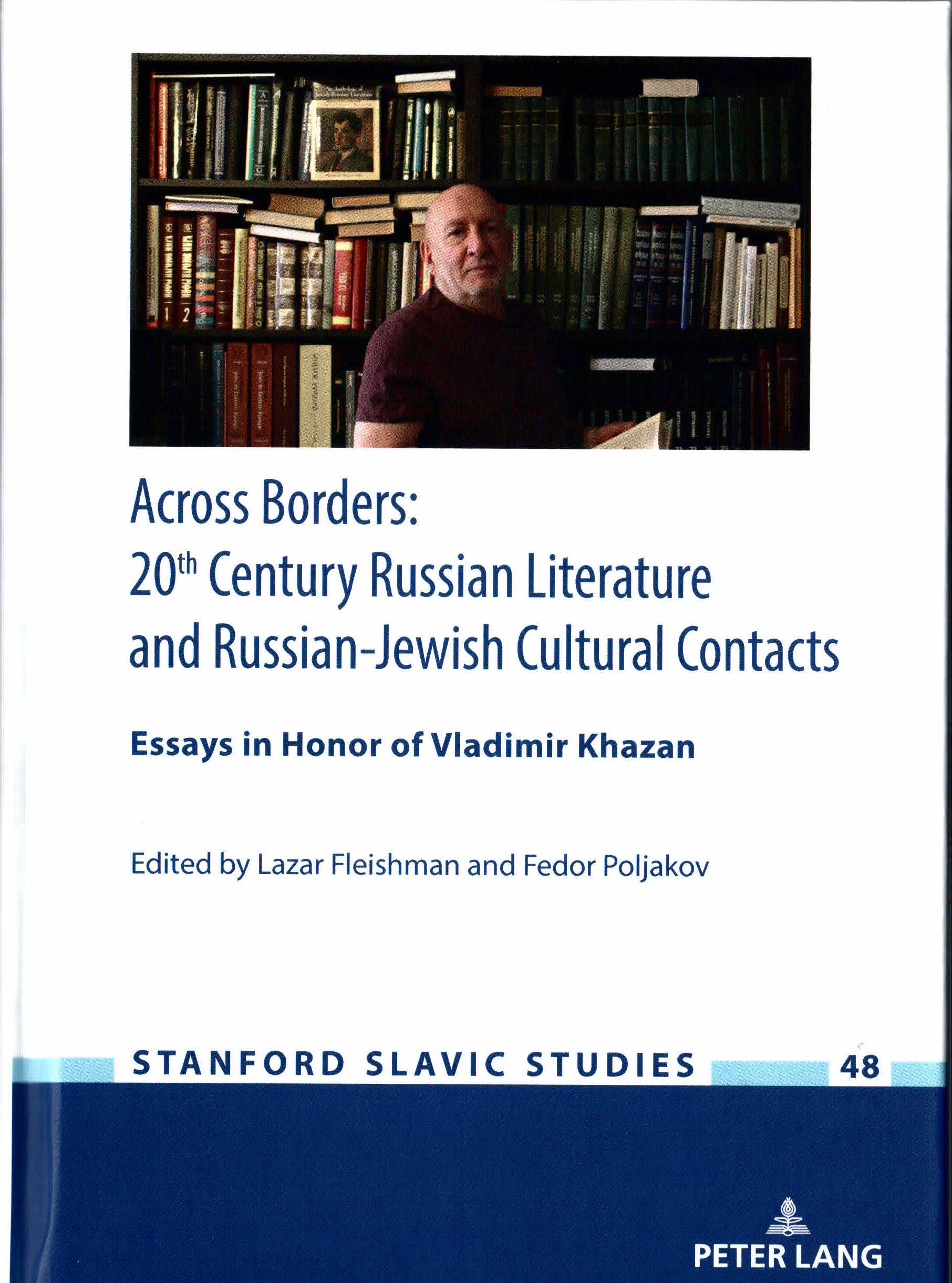 Across Borders: 20th Century Russian Literature and Russian-Jewish Cultural Contacts