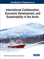 Handbook of Research on International Collaboration, Economic Development, and Sustainability in the Arctic