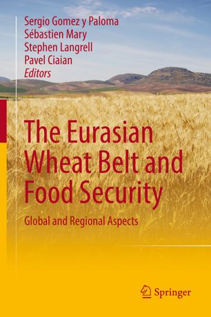 The Eurasian Wheat Belt and Food Security. Global and Regional Aspects
