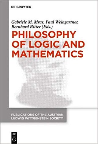 Philosophy of Logic and Mathematics. Proceedings of the 41st International Ludwig Wittgenstein Symposium