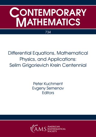 Differential Equations, Mathematical Physics, and Applications: Selim Grigorievich Krein Centennial