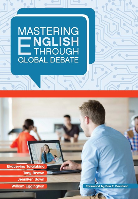 Mastering English through Global Debate. 3rd repr. ed.