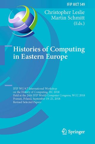 Histories of Computing in Eastern Europe. HC 2018