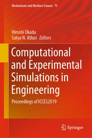 Computational and Experimental Simulations in Engineering. Proceedings of ICCES2019