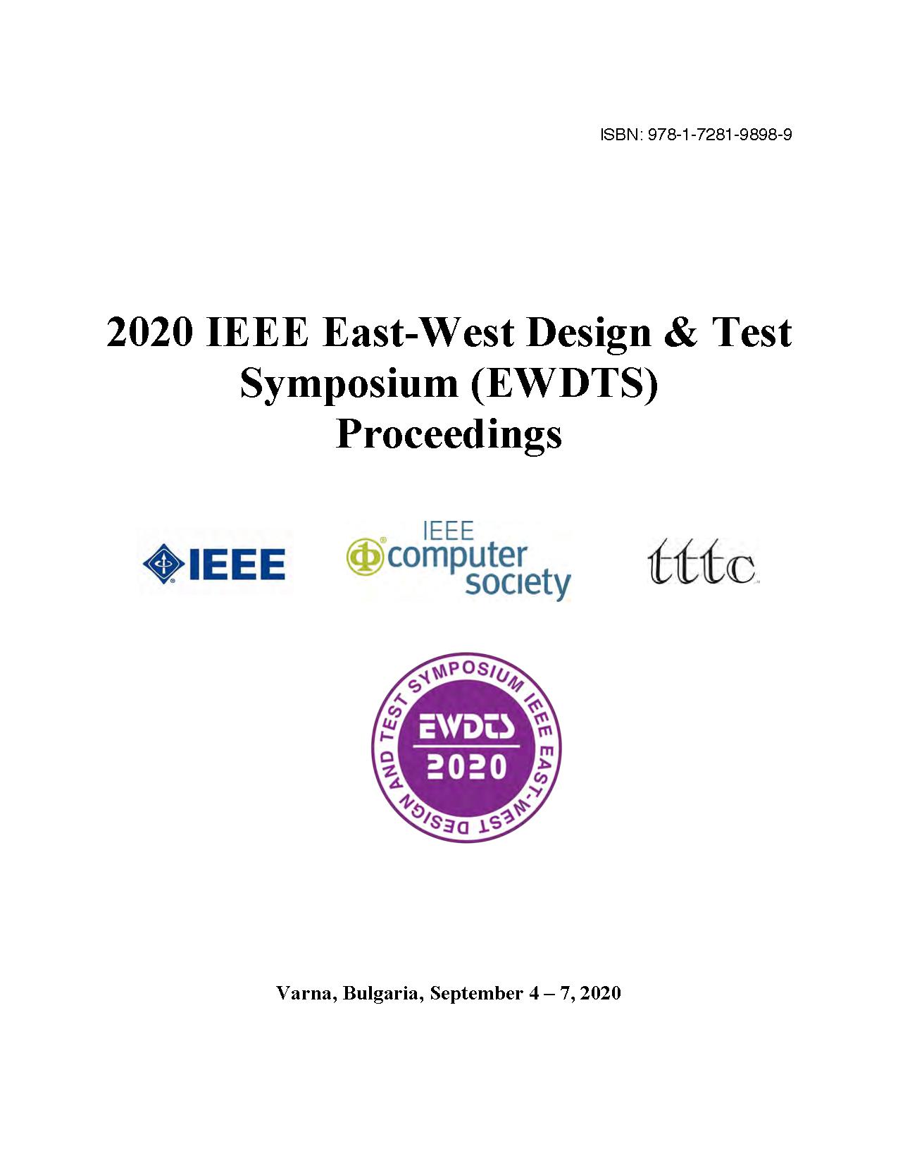 Proceedings 2020 IEEE East-West Design & Test Symposium (EWDTS)