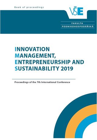 Proceedings of the 7th International Conference “Innovation Management, Enterpreneurship and Sustainability”, 30 – 31 May, 2019