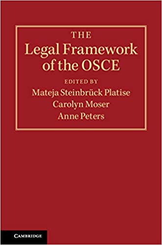 The Legal Framework of the OSCE